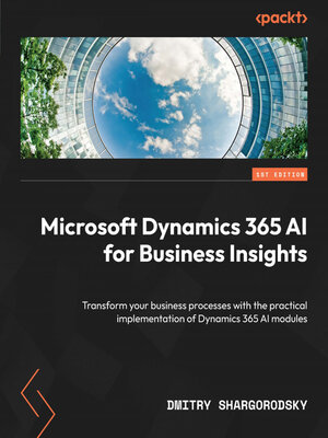 cover image of Microsoft Dynamics 365 AI for Business Insights